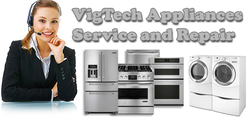 VigTech Appliances Service & Repair
