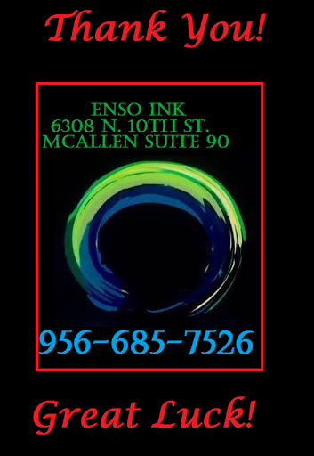 Tattoo Shop «Enso Ink Tattoo Studio», reviews and photos, 6308 N 10th St #90, McAllen, TX 78504, USA