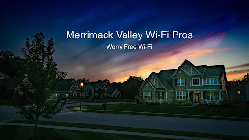 Merrimack Valley Wi-Fi Pros