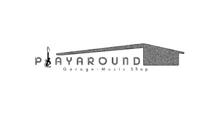 Play Around Garage Music Shop