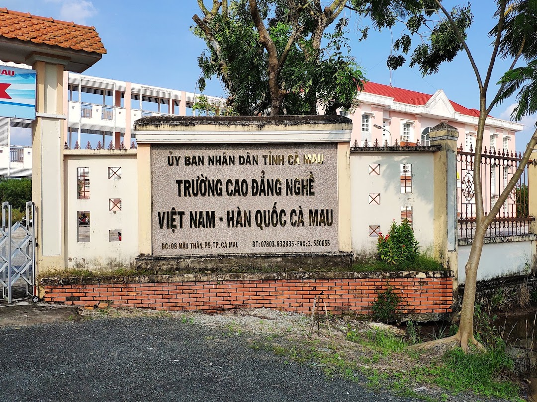 Trường Cao đẳng nghề Việt Nam - Hàn Quốc Cà Mau (Trụ sở chính)