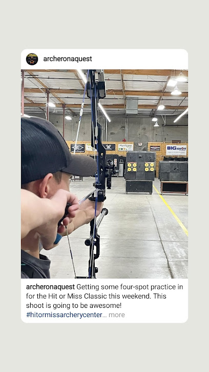 Hit or Miss Archery Center