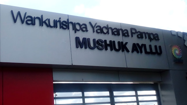 Wankurishpa Yachana Pampa Mushuk Ayllu - Escuela