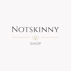 NOTSKINNY Shop