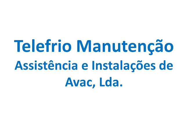 Telefrio Manutenção - Assistência e Instalações de Avac, Lda. - Sintra