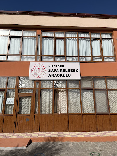 NİĞDE ÖZEL SAFA KELEBEK ANAOKULU