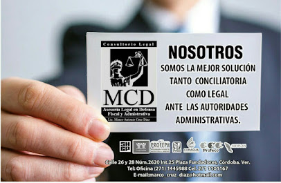 Despacho M.C.D. Asesoría en Defensa Fiscal y Legal / Lic. Marco Antonio Cruz Díaz / Abogado