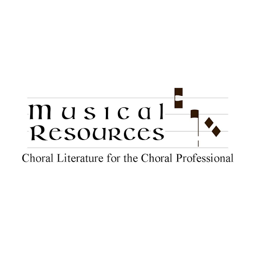 Musical Resources - Choral Literature for the Choral Professional