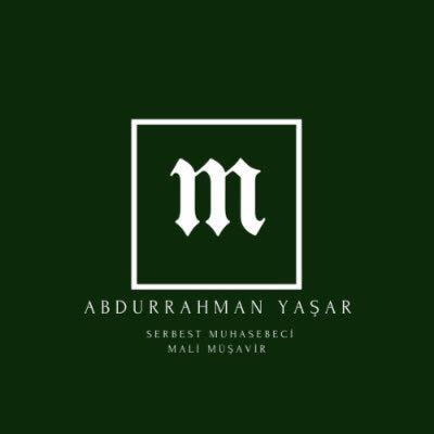 ABDURRAHMAN YAŞAR SERBEST MUHASEBECİ MALİ MÜŞAVİR