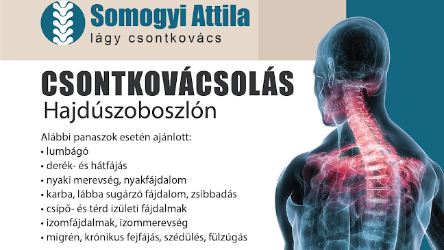 Somogyi Attila csontkovács - Hajdúszoboszló