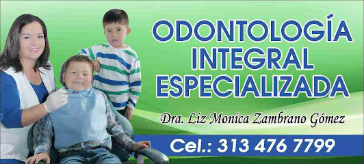 Consultorio Odontológico Dra Liz Monica Zambrano Gomez