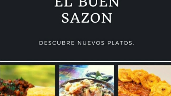 Restaurante Comidas Tipicas " El Buen Sazon " - Montalvo