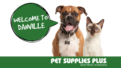 Pet Supply Store «Pet Supplies Plus», reviews and photos, 2917 N Vermilion St, Danville, IL 61832, USA