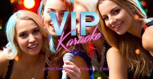 VIP Karaoke clubhouse St. Pauli