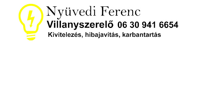 Hozzászólások és értékelések az Nyüvedi Ferenc e.v Villanyszerelő-ról