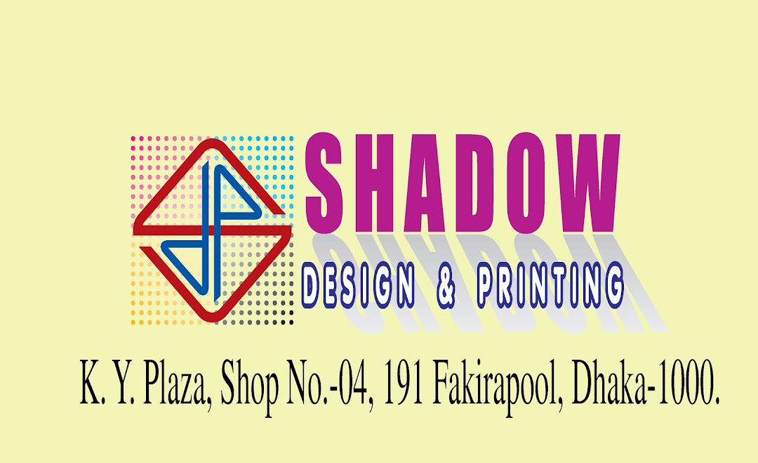 shadow design & printing