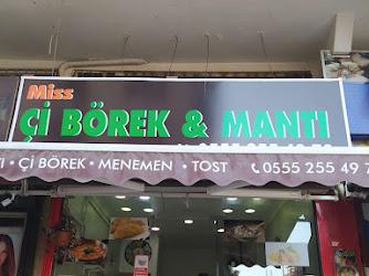 Miss Çi Börek ve Mantı