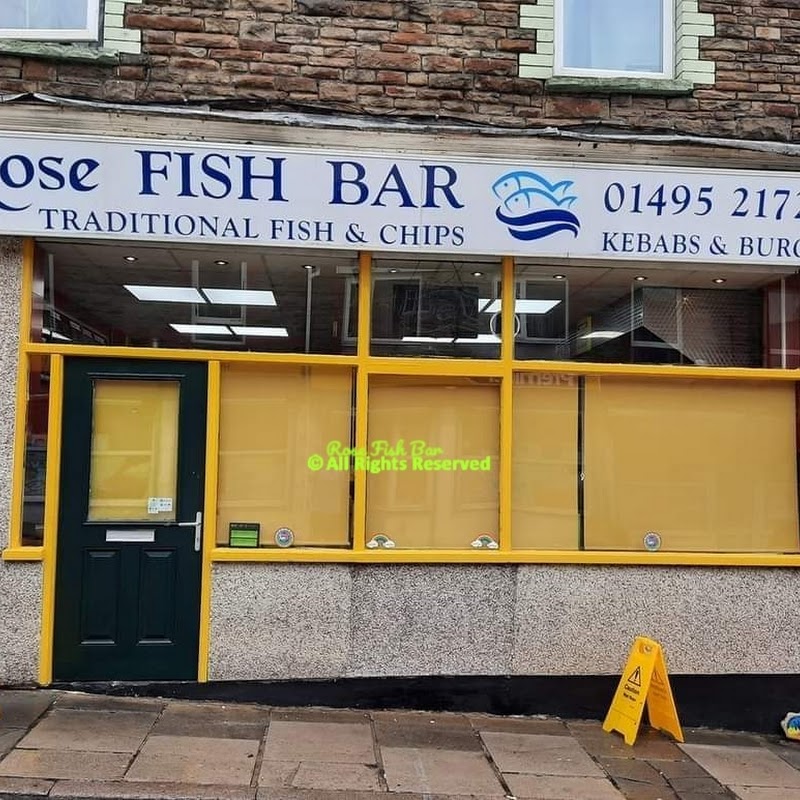 Rose fish Bar llanhilleth