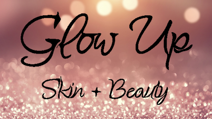 Glow Up Skin + Beauty