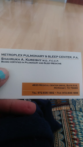 Metroplex Pulmonary & Sleep Center: Shahrukh Kureishy MD