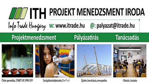 Info Trade Hungary Pályázatírás, Projekmenedzsment Iroda - Győr