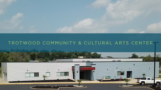 Trotwood Community & Cultural Arts Center