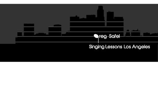 Greg Safel - Singing Lessons Los Angeles