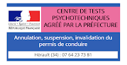 Centre de Tests Psychotechniques | Permis de conduire | Lunel (Hérault - 34) Lunel