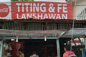 Titing and Fe Lansiaoan image