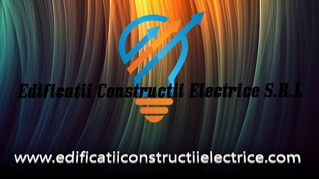 Edificatii Constructii Electrice S.R.L - Firmă de construcții