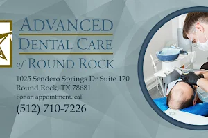 Advanced Dental Care of Round Rock image