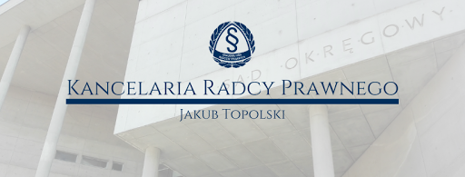 Kancelaria Radcy Prawnego Jakub Topolski