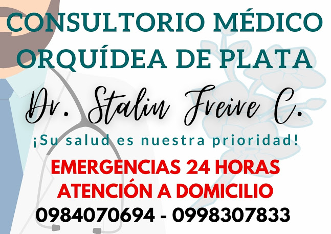 Dr. Stalin Freire CONSULTORIO ORQUÍDEA DE PLATA - Médico