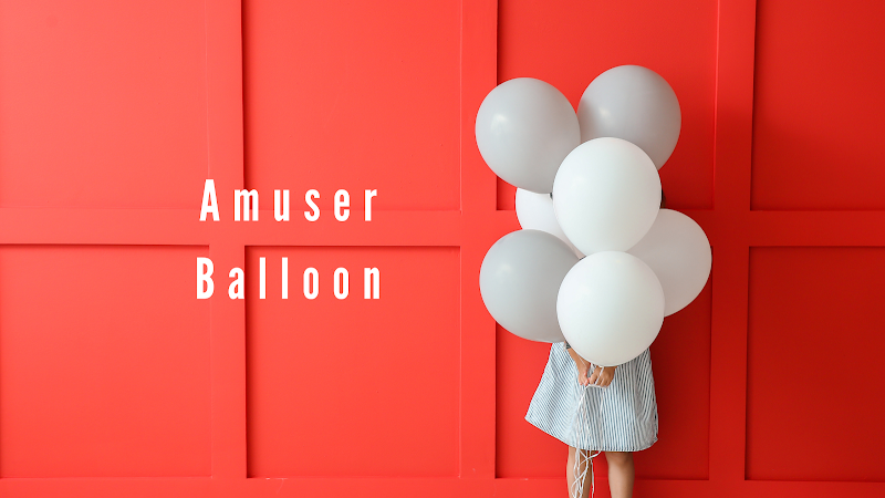 Amuser Balloon（アミュゼ バルーン）