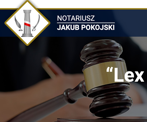 Notariusz Jakub Pokojski: NOTARIUSZ Katowice - Kancelaria Notarialna
