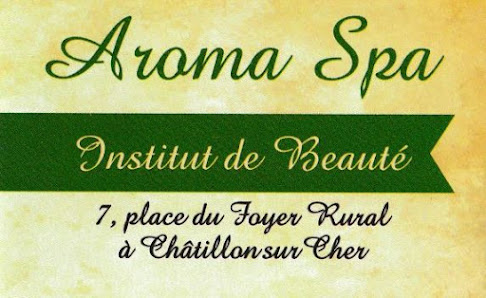 Aroma Spa Institut 7 Pl. du Foyer Rural, 41130 Châtillon-sur-Cher, France