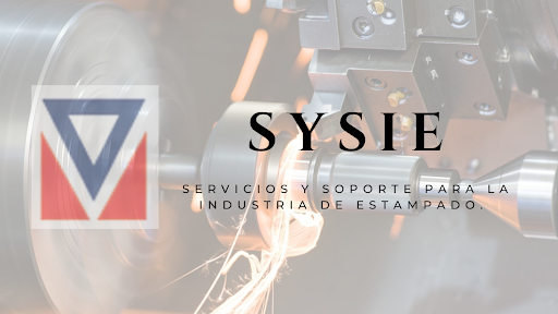 SYSIE (SERVICIOS Y SOPORTE PARA LA INDUSTRIA DE ESTAMPADO S.A DE C.V)