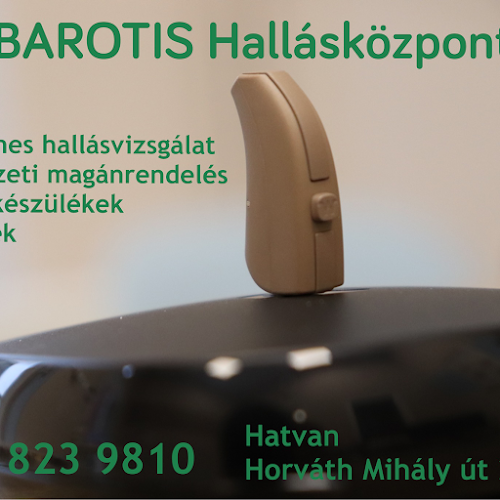 Hozzászólások és értékelések az Barotis Hallásközpont Hatvan-ról