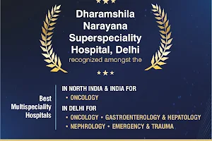 Dharamshila Narayana Superspeciality Hospital, Delhi image