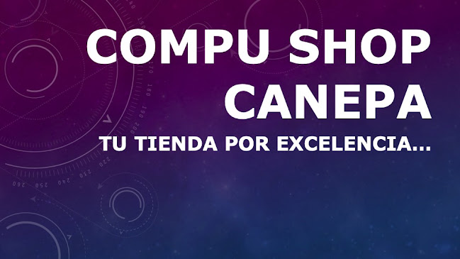 Opiniones de Compu Shop Canepa en San Miguel - Tienda de informática