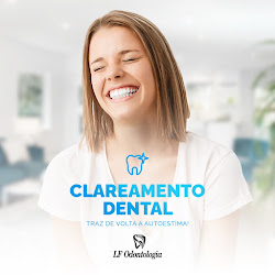 LF Odontologia - Implantes Dentários, Lentes De Contato, Dentista, Aparelho Invisível, Prótese Fixa, Clareamento, Lente De Resina