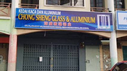 CHONG SHENG GLASS & ALUMINIUM