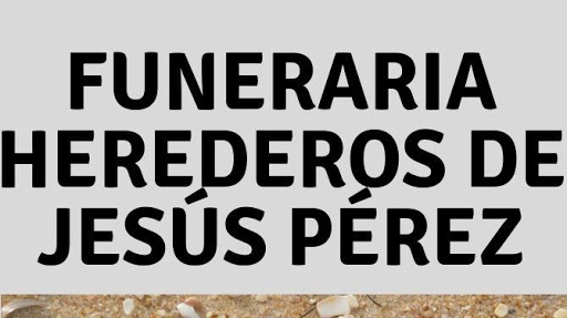 Funeraria Herederos de Jesús Pérez en Jaén.