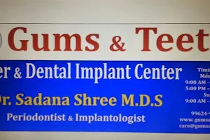 Gums & Teeth Laser Dental Clinic image