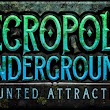 Necropolis Underground Haunted Attraction