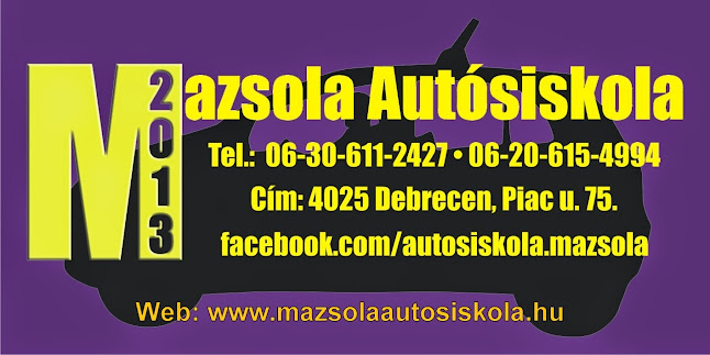 Mazsola 2013 Autósiskola - Debrecen