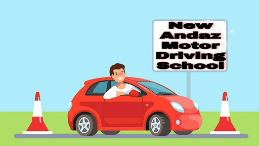 New Andaz Motor Driving School