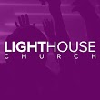 LIGHTHOUSE CHURCH