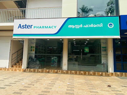 Aster Pharmacy - Methottuthazham - Pharmacy in Kozhikode , India
