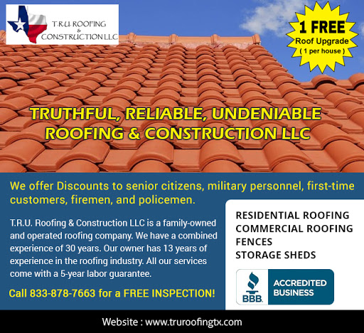 T.R.U. Roofing & Construction LLC in Little Elm, Texas